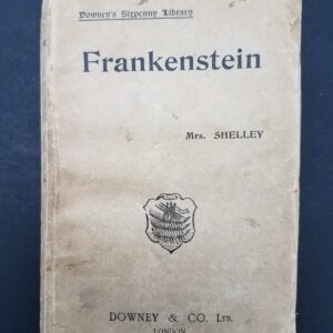 Frankenstein (Downey's Sixpenny; pbk; 1892 ca) [6255]