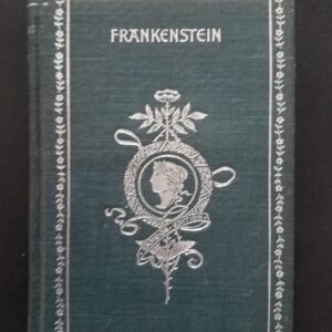 Frankenstein, or The Modern Prometheus (New York: Home Book Company; 1893 ca). The Premium Library. Reprinted in 1898(?). Green. [3369]