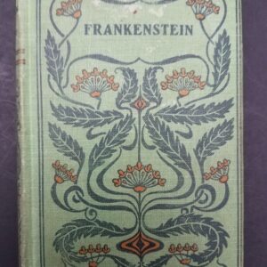 Frankenstein, or, The modern Prometheus (New York: Mershon Company, 1893 ca). Green [3461]