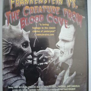 Frankenstein Vs. The Creature From Blood Cove; 2005; DVD; [6366]